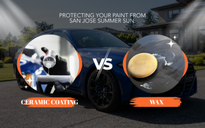 Protecting Your Paint From San Jose Summer Sun: Ceramic Coating vs Wax